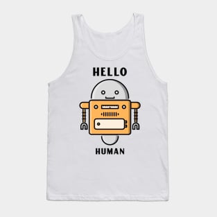 Hello Human ! Tank Top